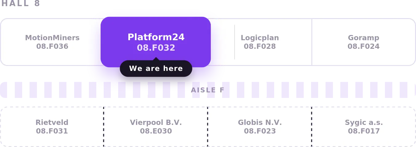 Hall 8 floor plan. Platform24 is at booth 08.F032 in the F-row.